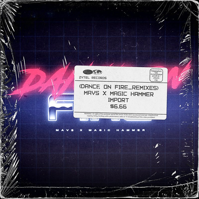 Dance on Fire Remixes